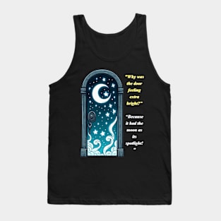 a door, moon bright in background, saying Tank Top